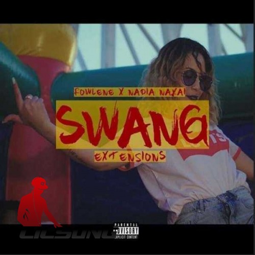 Rowlene Ft. Nadia Nakai - Swang Extensions